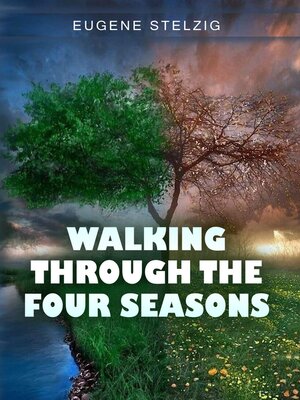 cover image of Walking Through the Four Seasons